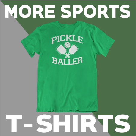 More Sports T-Shirts