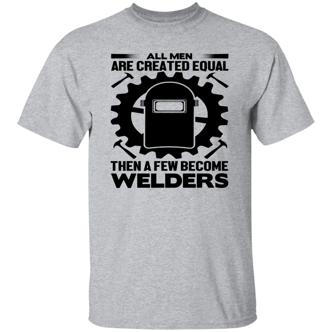 All Men Are Created Equal Welders Black Print T-Shirt
