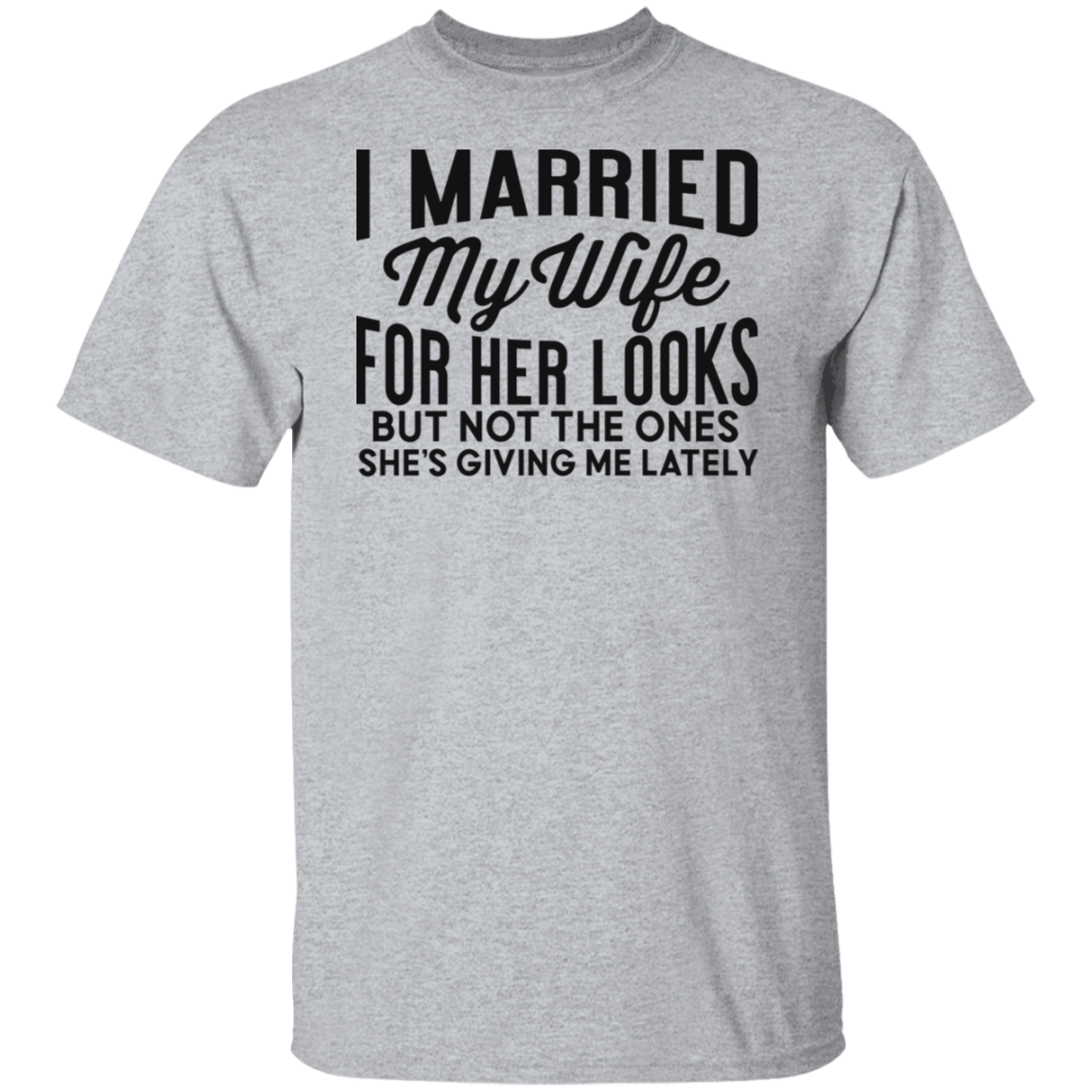 I Married My Wife Black Print T-Shirt