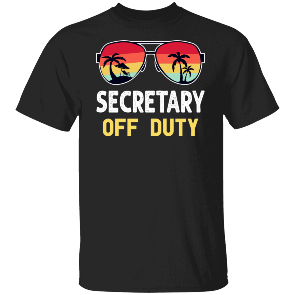 Secretary Off Duty T-Shirt