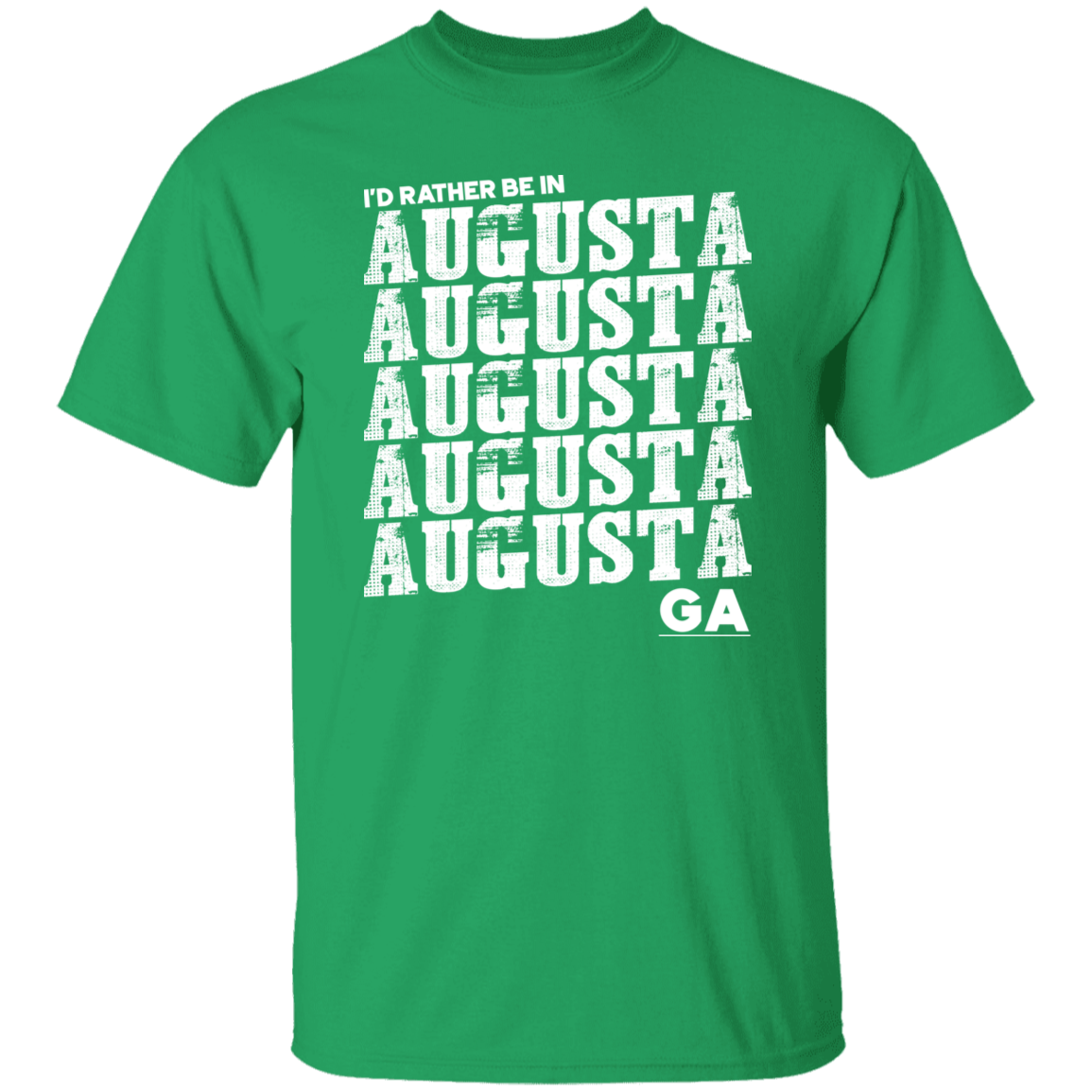 I'd Rather Be In Augusta Georgia White Print T-Shirt