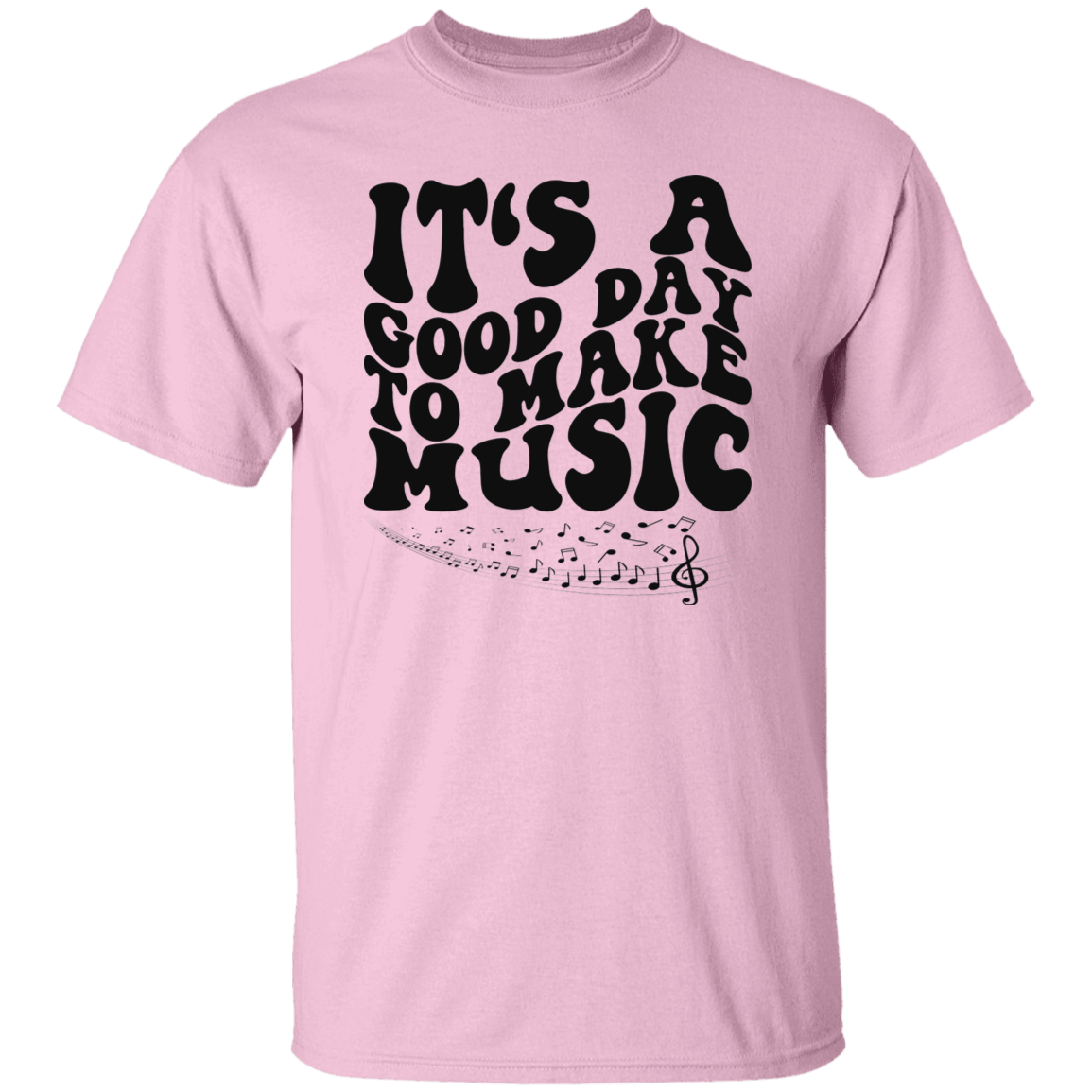 It's A Good Day To Make Music Black Print T-Shirt