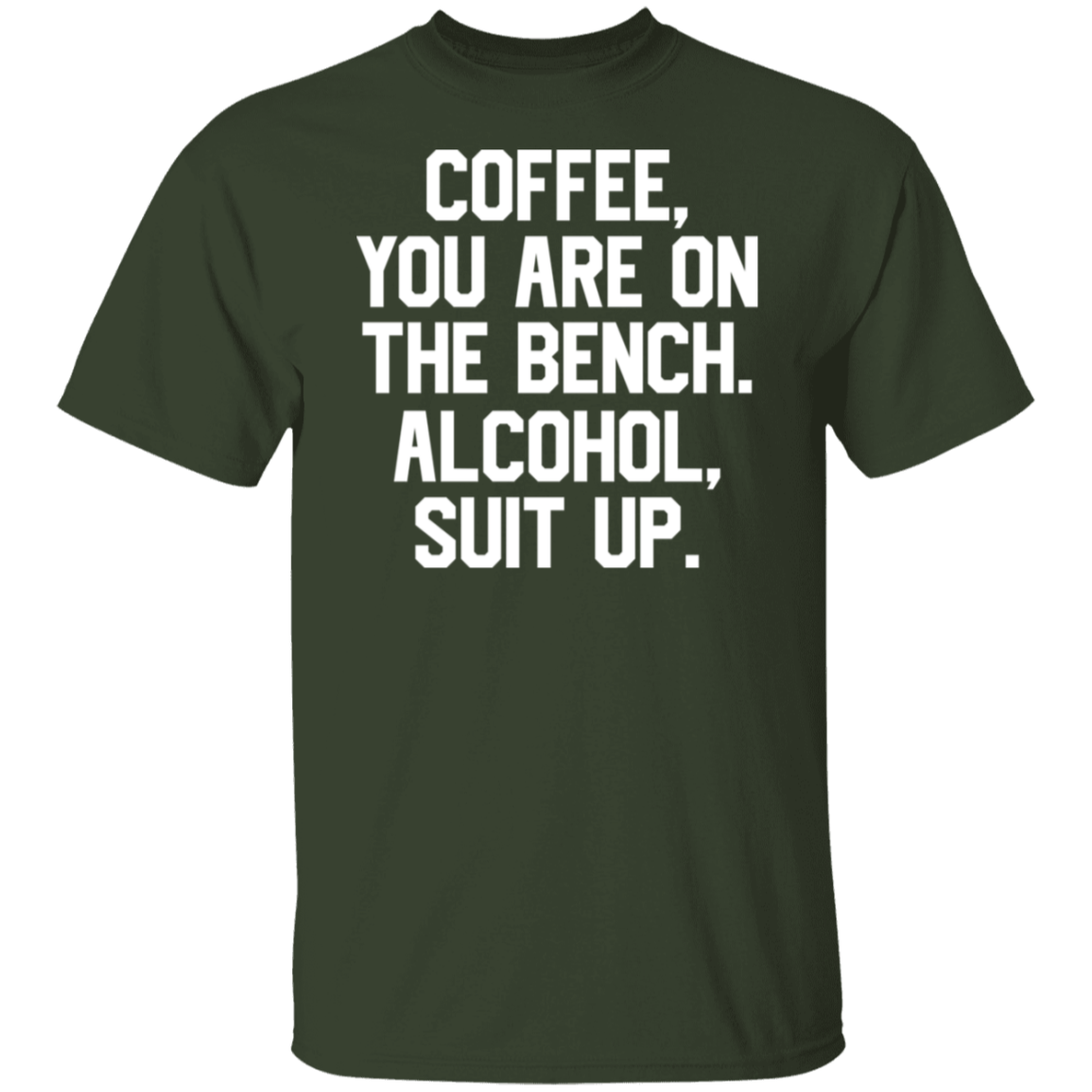 Coffee You Are On The Bench White Print T-Shirt