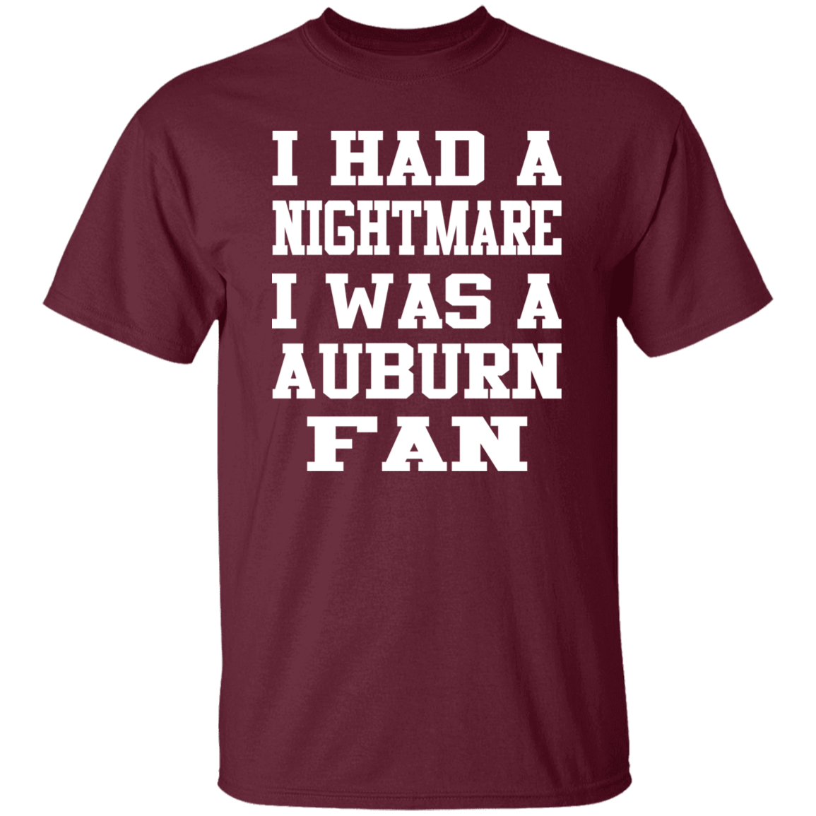 Nightmare Auburn Fan White Print T-Shirt