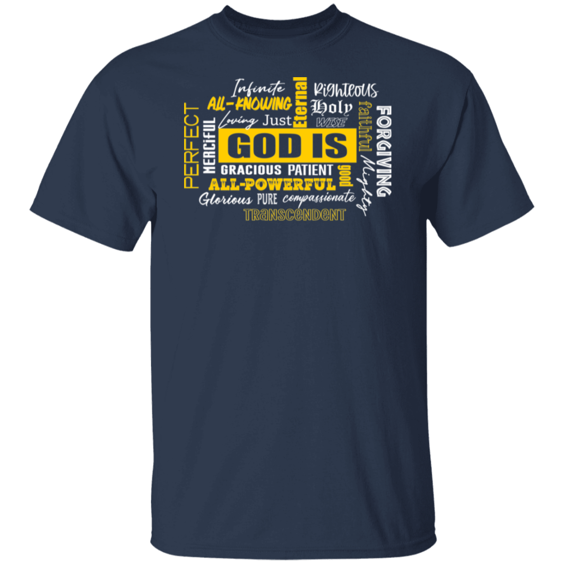 God Is T-Shirt