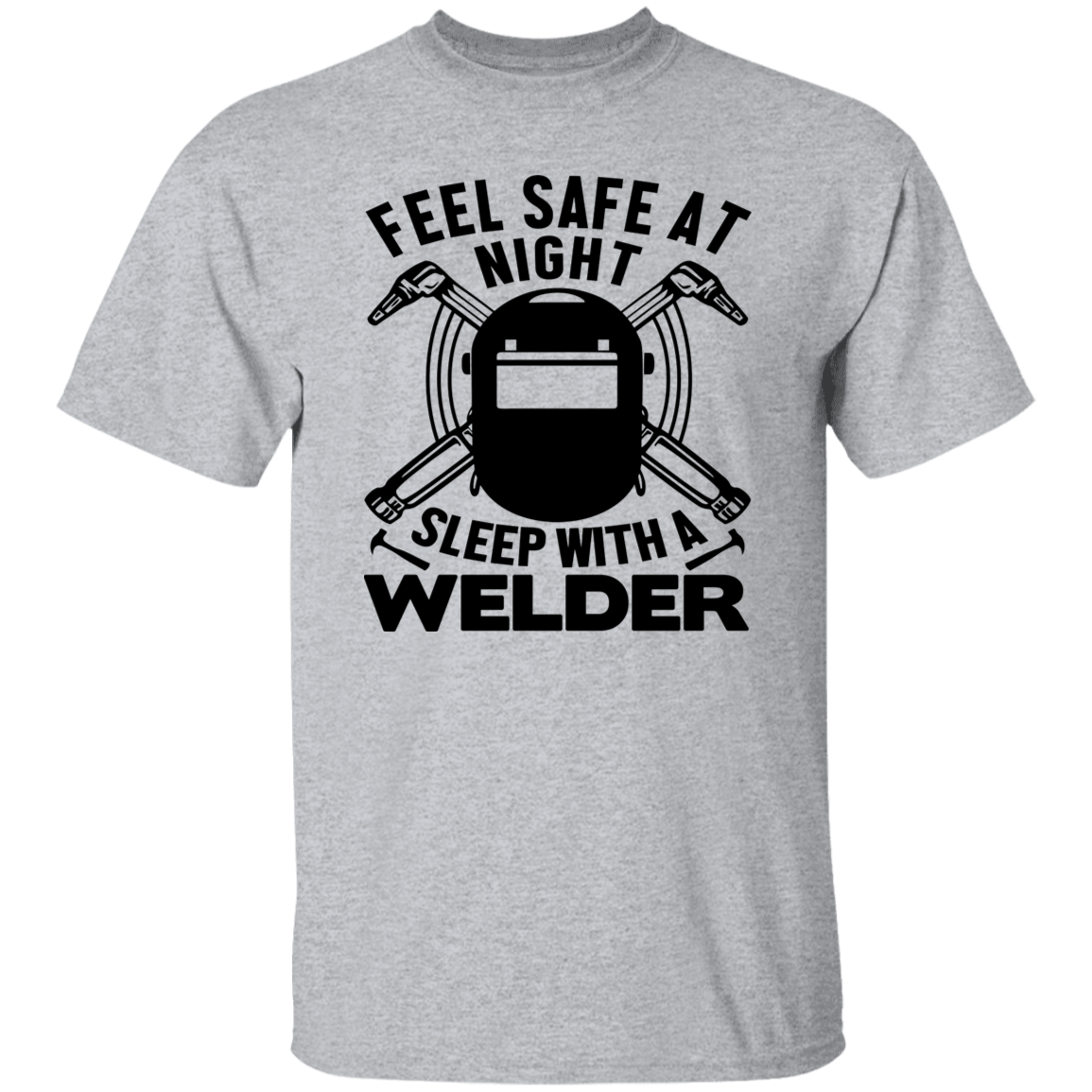 Feel Safe At Night Welder Black Print T-Shirt