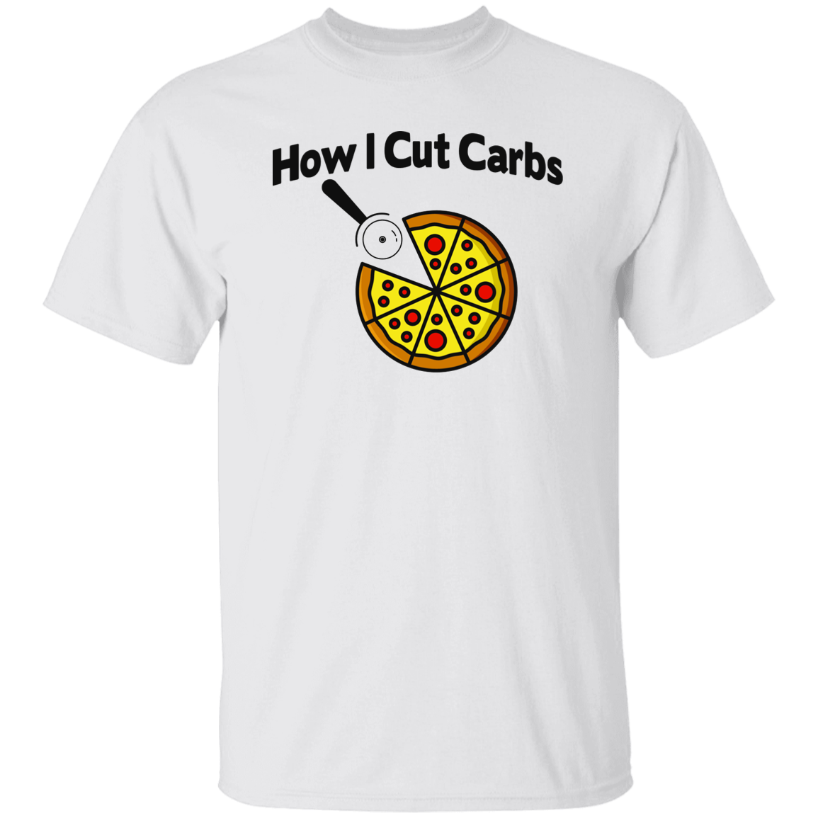 How I Cut Carbs T-Shirt