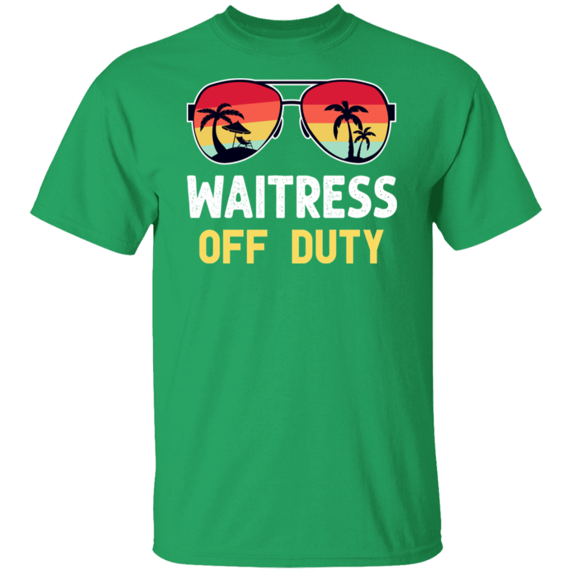 Waitress Off Duty T-Shirt