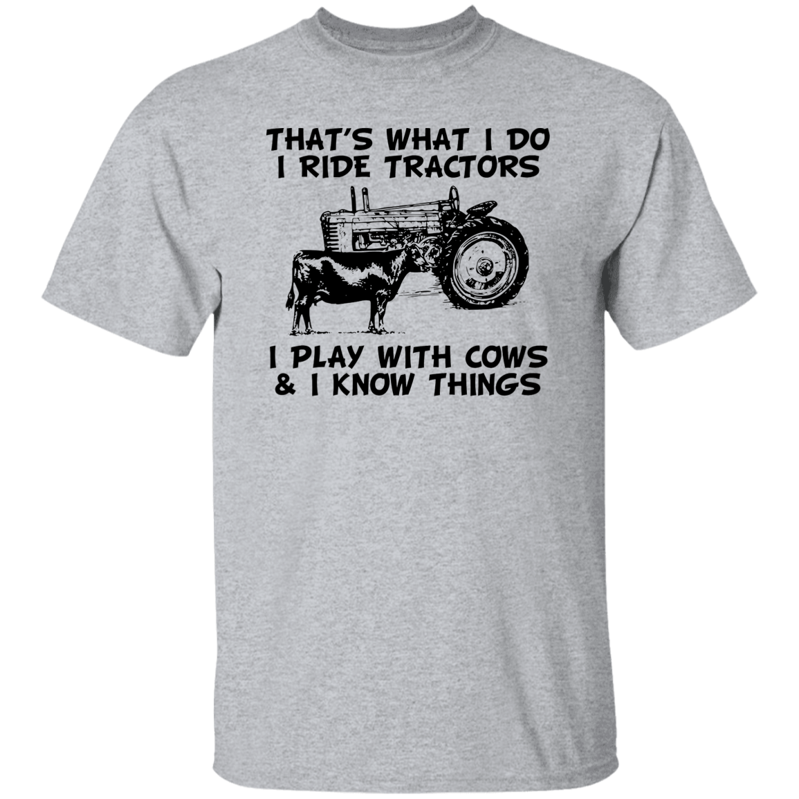 That's What I Do Tractors Black Print T-Shirt