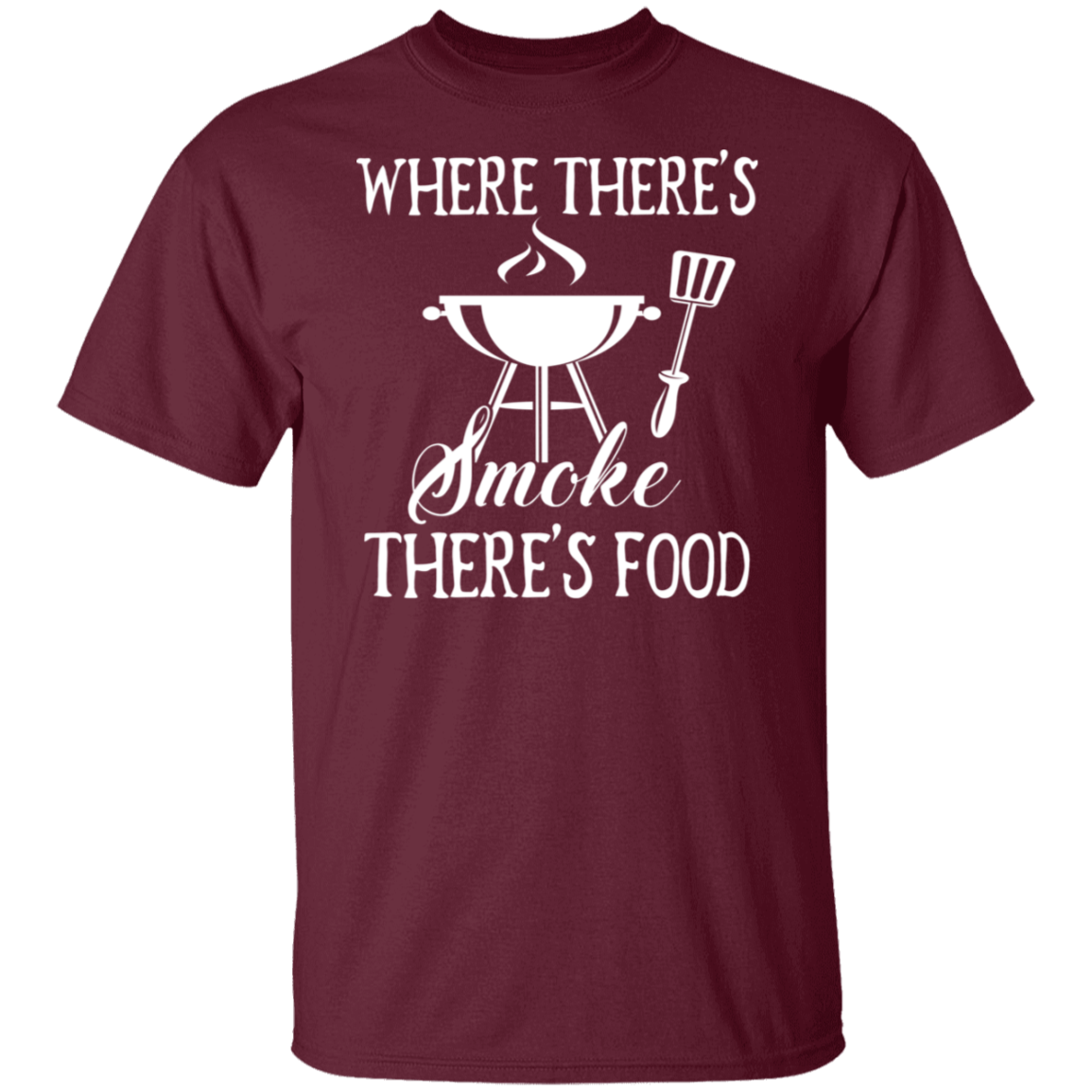 Where There's Smoke There's Food White Print T-Shirt