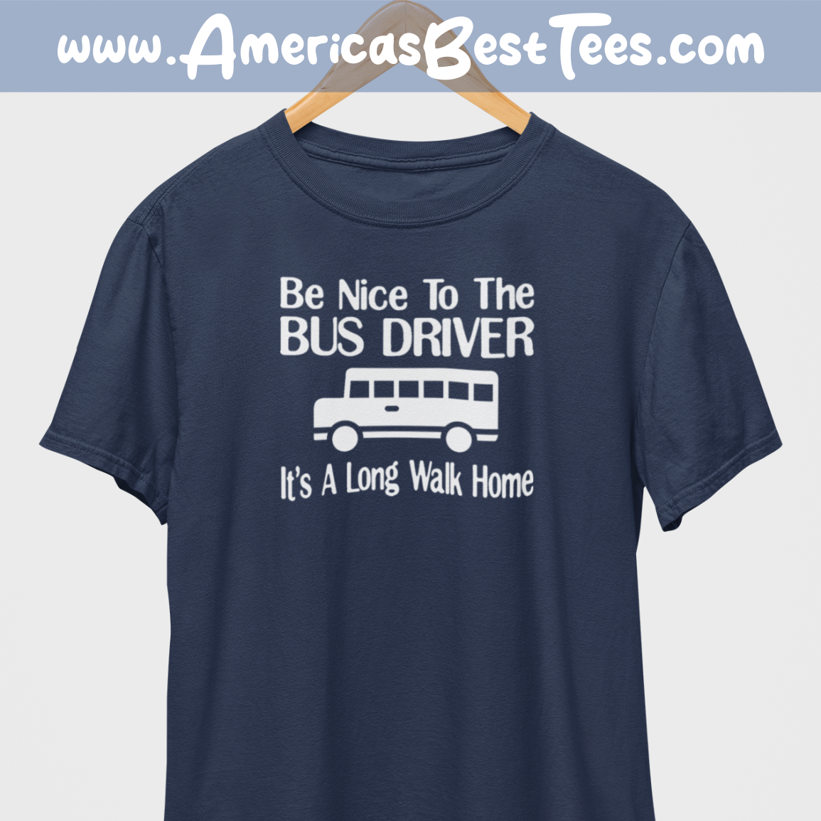 Be Nice To The Bus Driver White Print T-Shirt