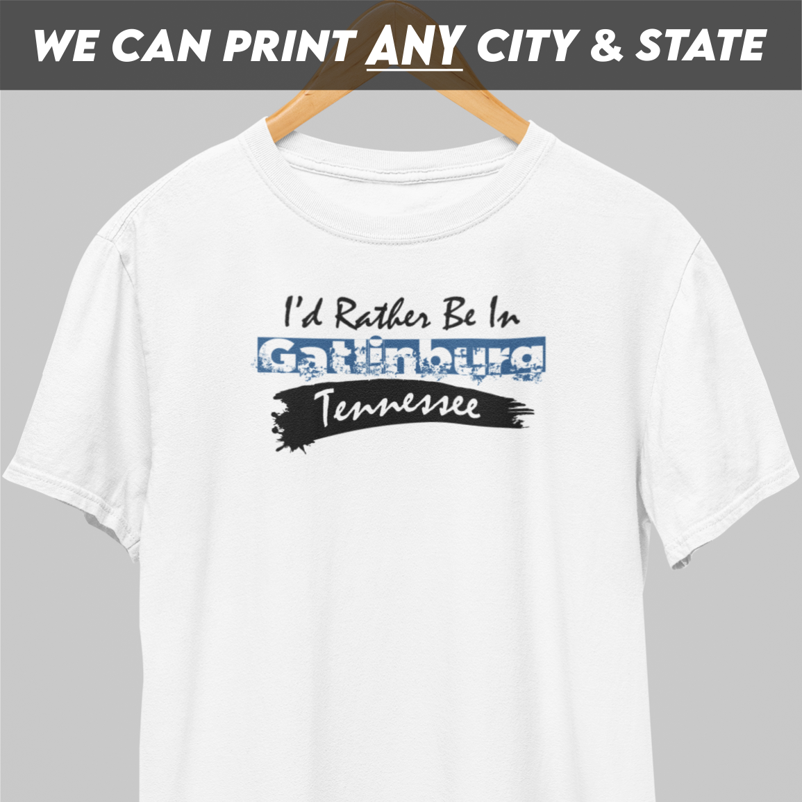 I'd Rather Be In Gatlinburg Swoosh T-Shirt
