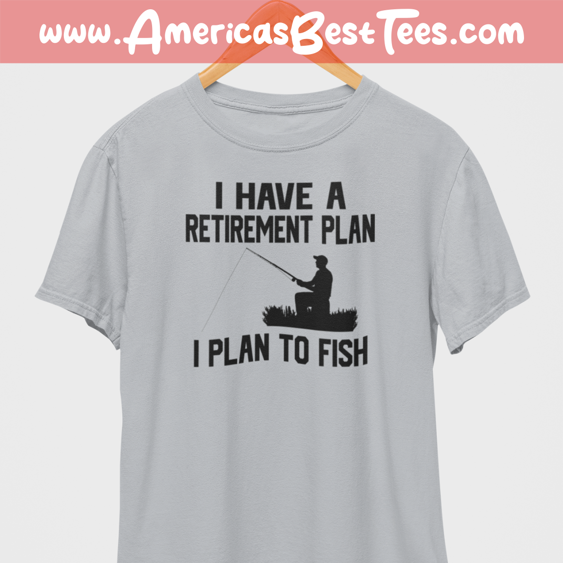 I Have A Retirement Plan Fish Black Print T-Shirt