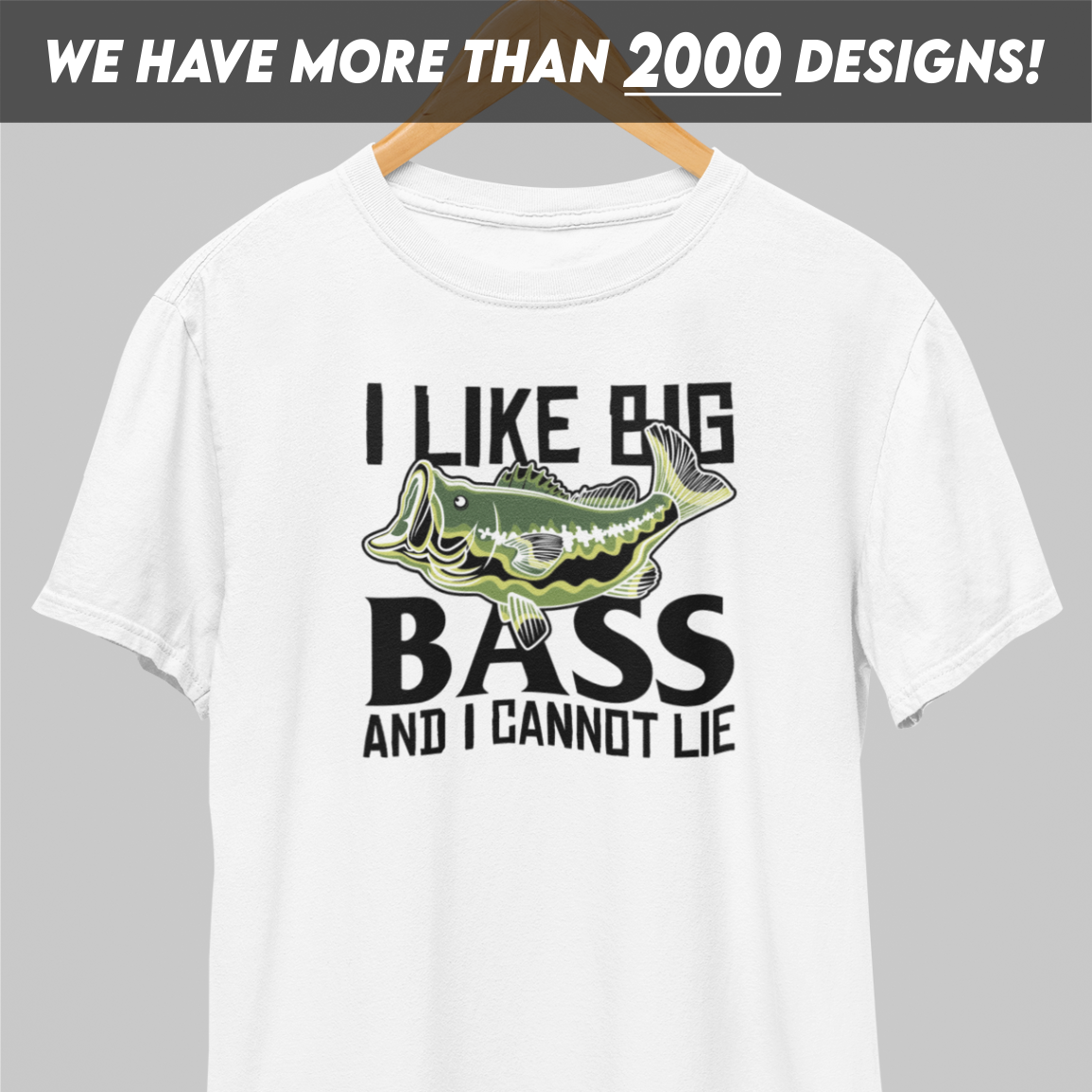 I Like Big Bass T-Shirt