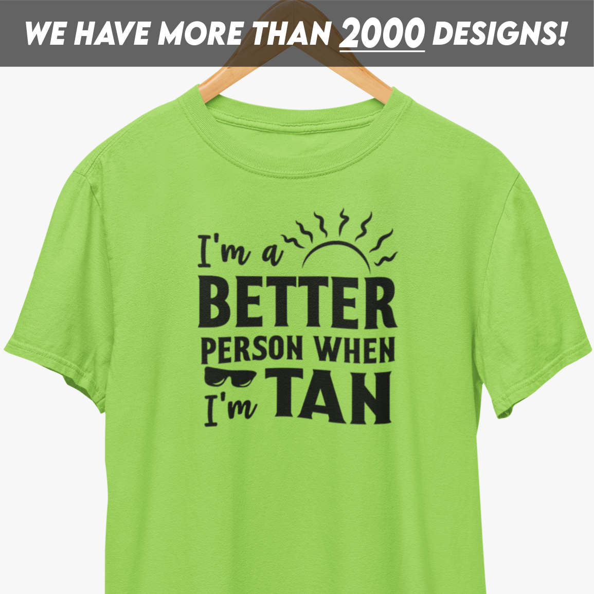 I'm A Better Person When I'm Tan Black Print T-Shirt