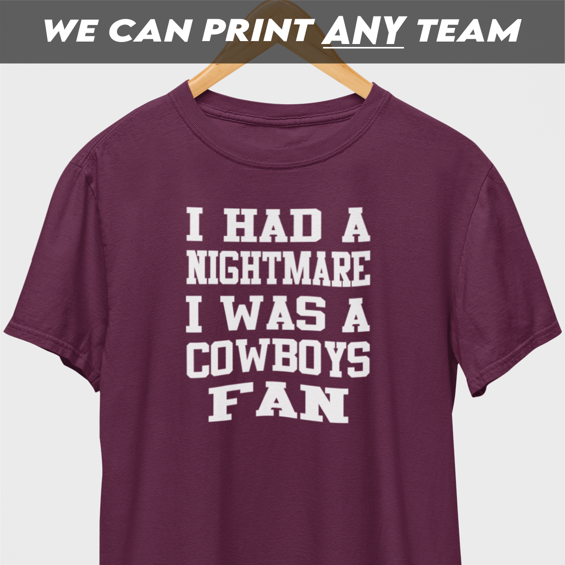 Nightmare Cowboys Fan White Print T-Shirt